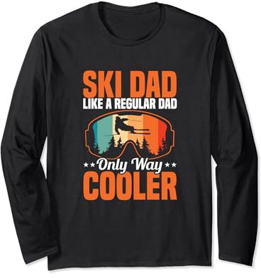 Ski Dad Skifahren Skisport Papa Vater Spruch Langarmshirt