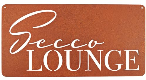 EXTRAVAGANT® Schild „Seccolounge“ Wanddekoration Gartendeko Wohnungsdeko Gartenschild Metall Innen Außen wetterfest Geschenk Garten Wohnung Terrasse Geschenkidee Geburtstag