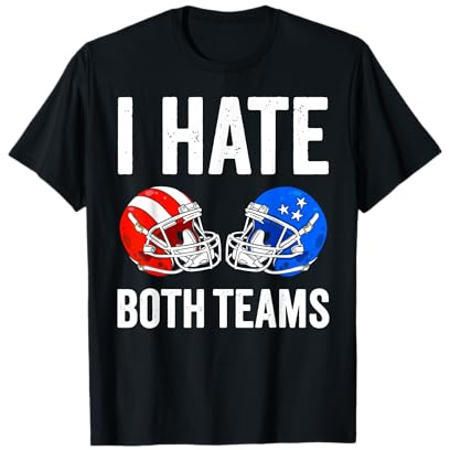 I hate Both Teams Football Helmet Funny American Football T-Shirt