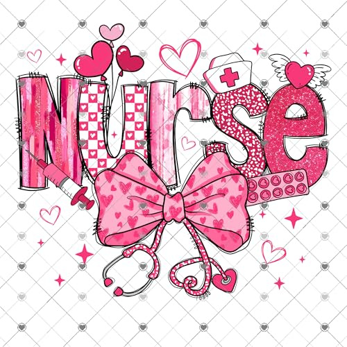 Valentine's Day Nurse Ready to Press Sublimation Transfer, Coquette Bow, Ready to Use, Nursing, Love, Pink, Hospital, Medical, RN, LPN, CNA (Adult x1-8.5+)