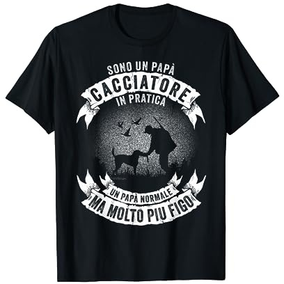 papà Cacciatore Regalo per la Caccia Maglietta