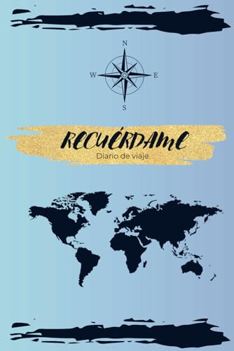 Recuérdame: planificador y diario de viaje: Diario de viajes Premium, edición en tapa dura.