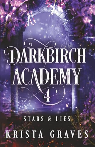 Darkbirch Academy 4: Stars and Lies