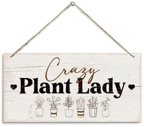 Plant Lover Gifts, Gardening Gift for Mom Garden Sign Wood, Crazy Plant Lady Wood Sign for Home Garden Greenhouse Living Room Bedroom Yard Outdoor Decor
