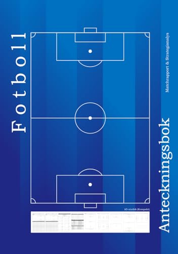 Fotboll Anteckningsbok Matchrapport & Strategianalys A5-storlek (Kompakt)