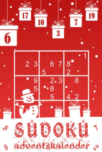Sudoku Adventskalender: Jeden Tag neue Sudoku Rätsel | Mini Rätselbuch im A6 Format – Originelle Kleinigkeit oder Füllung | Sudoku Weihnachtskalender ... | Sudokurätsel von leicht bis extrem schwer