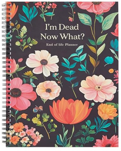Bafeil End of Life Planner UK - I'm Dead Now What Book UK - Humorous Guided Organiser Notebook for My Account Final Wishes, Possessions & Business Affairs