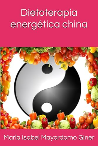 Dietoterapia energética china (Medicina tradicional china)