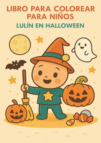 LIBRO PARA COLOREAR PARA NIÑOS: Lulín en Halloween