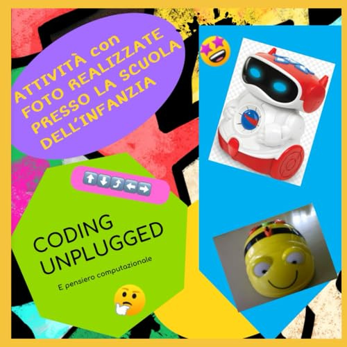 CODING UNPLUGGED PER LA SCUOLA DELL’INFANZIA: Attività con foto