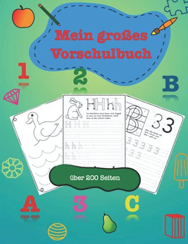 Mein großes Vorschulbuch: über 200 Seiten