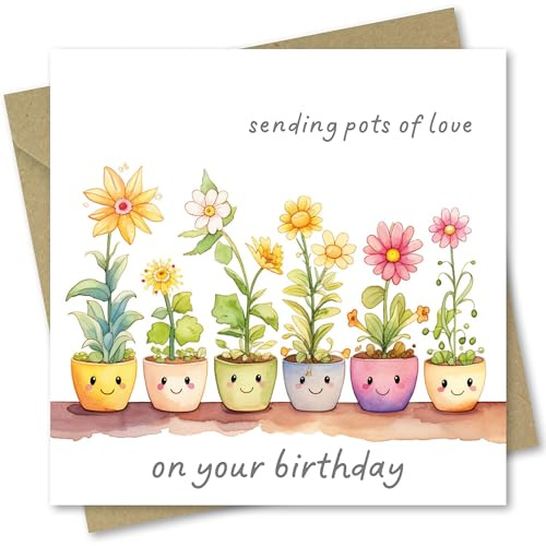 Birthday Card. Pots of Love Design. 150x150mm supplied with Envelope. Eco-friendly. Message inside. Made in Britain.