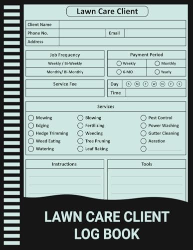 Lawn Care Client Log Book: Simple Landscaping Service Tracker for Lawn Maintenance, Scheduling, and Billing.