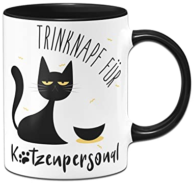 Tassenbrennerei Tasse mit Spruch Trinknapf für Katzenpersonal - Kaffeetasse lustig als Geschenk für Katzenbesitzer - Katzengeschenke (Schwarz)