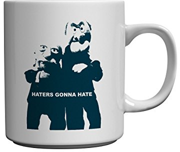 , Haters gonna Hate – Keramik Tasse –