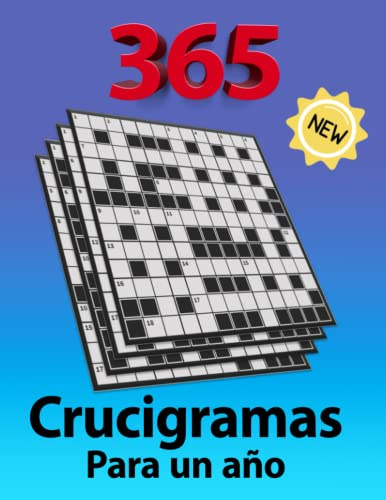 365 crucigramas para un año: Un desafío diario para mantener tu mente activa y alerta con estos crucigramas en español, ideal para adultos, mayores, abuelos, jóvenes y niños.