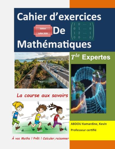 Cahier d'exercices de Mathématiques Expertes