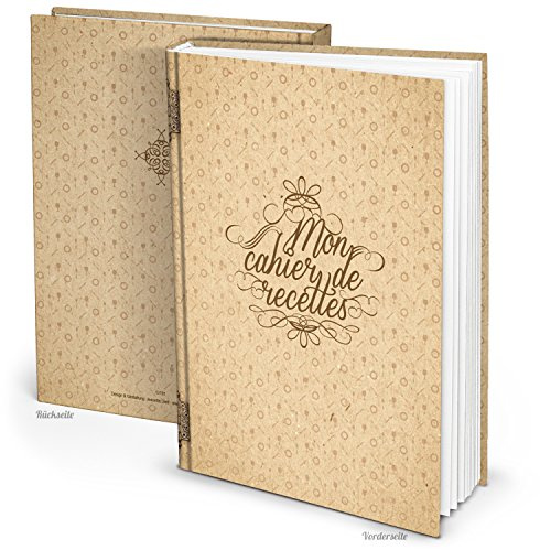 Livre de recettes XXL en français « Mon cahier de recettes » vintage DIN A4 164 pages avec table des matières ; livre vierge à personnaliser et à écrire soi-même.