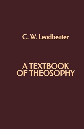 A Textbook of Theosophy