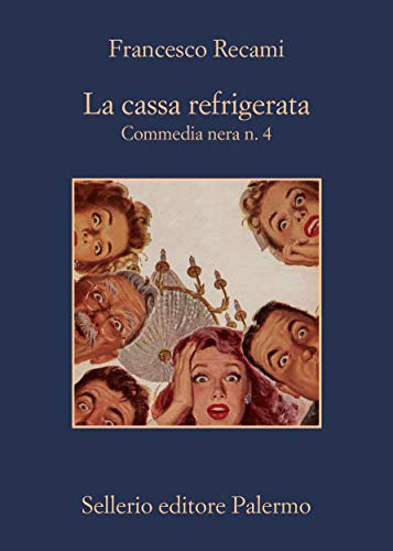 La cassa refrigerata (Commedia nera)