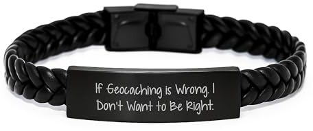 Funny Geocaching Gifts, Men's Interlaced Leather Bracelet, If Geocaching Is Wrong I Don't Want To Be Right, Christmas Unique Gifts from Friends, Geocaching Accessories for Men