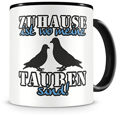 Samunshi® Tauben Tasse mit Spruch Zuhause ist Tauben Geschenk für Taube Fans Kaffeepott Kaffeebecher Kaffeetasse groß Lustige Tassen zum Geburtstag schwarz 300ml