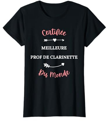 Humour Professeur Clarinette Meilleure Prof de Clarinette T-Shirt