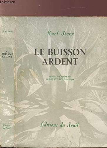 LE BUISSON ARDENT