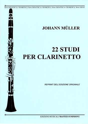 22 STUDI PER CLARINETTO Muller Johann
