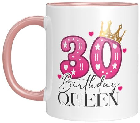 TassenTicker - Birthday Queen - Kaffeebecher - 30. Geburtstag - Jubiläum - runder Geburtstag - Geburtstagsgeschenk - Geschenkidee - Frauen - pink