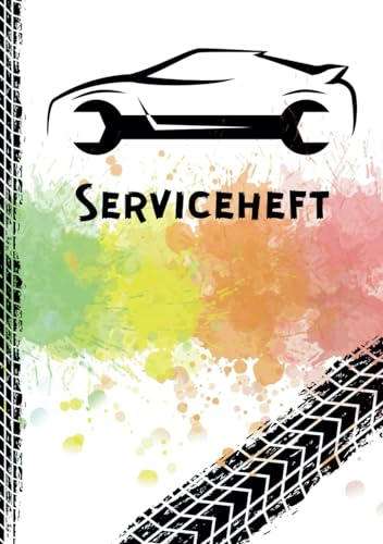 Serviceheft: Serviceheft: KFZ/ Auto Checkheft inkl. Fahrzeugdetails, Teilenummern & Reparaturhistorie | 14,8 cm x 21,0 cm (ca. A5) 52 Seiten | Mit Humor & Fachwissen geschrieben | hochwertiger Inhalt