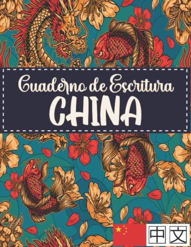 Cuaderno de Escritura China: Cuaderno de Caligrafía con 100 papel cuadriculado de Pinyin Tian Zi Ge para la práctica de la escritura china | Ideal ... estudiantes de idioma chino y Principiantes