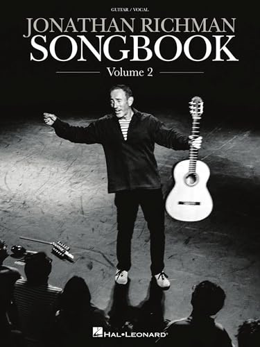 Jonathan Richman Songbook Volume 2 | Guitar Sheet Music Book for Acoustic Guitar and Voice | 24 Fan Favorite Songs with Chord Diagrams | Handwritten Performance Notes | Indie Rock Songbook
