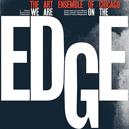 We Are on the Edge: a 50th Anniversary Celebration [Vinyl LP]