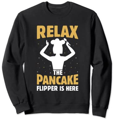 The Pancake Flipper Flapjacks Flipping Trick Poêle à frire Sweatshirt