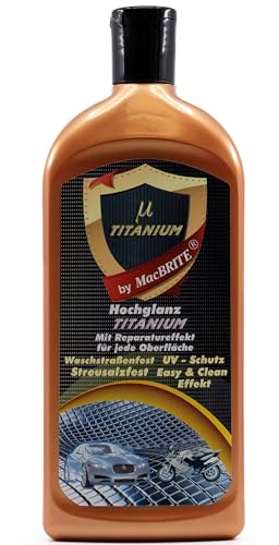 KOVA® 1x MacBrite Titanium 500ml + 1x BILDMAGNET! Langzeitschutz & Versiegelung Hochglanz Autopolitur für Lacke Chrom Felgen Politur Lackreiniger Mac Brite Auto Polierpaste ähnl. Keramikversiegelung