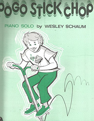 Pogo Stick Chop, Piano Solo