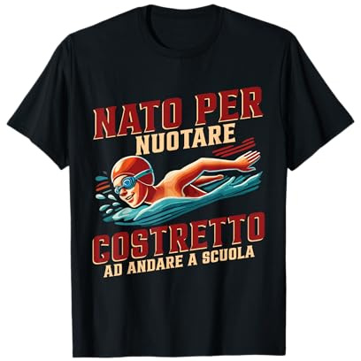 Allenatore Di Nuoto Nuotatore Nato Per Nuotare Maglietta