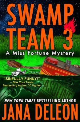 Swamp Team 3 (A Miss Fortune Mystery) (Volume 4) (Paperback) - Common