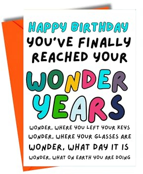 Funny Birthday Card Wonder Years Ageing Joke Colourful JBS25