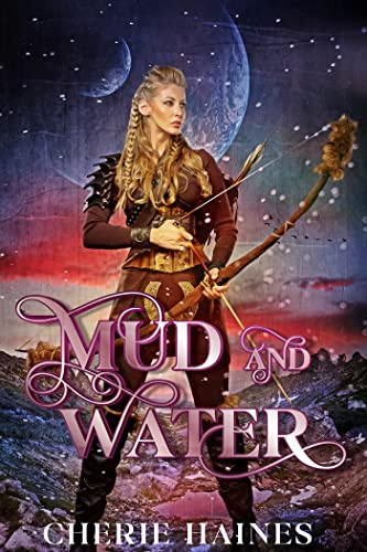 Mud and Water (Elements of Life Book 1)
