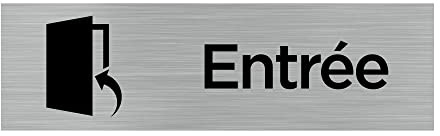 Pictogramme ENTREE (Q0074). Signalisation Porte Rectangulaire. Autocollant souple ou plaque alu brossé 2mm. - Plaque aluminium brossé -