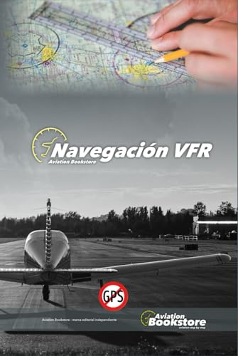 Navegación VFR: Guía de estudio para pilotos