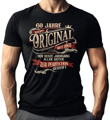 Herren T-Shirt zum 60. Geburtstag: 60 Jahre zur Perfektion gereift - Original seit 1965
