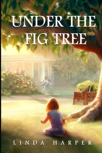 Under The Fig Tree (Roslyn Trilogy)