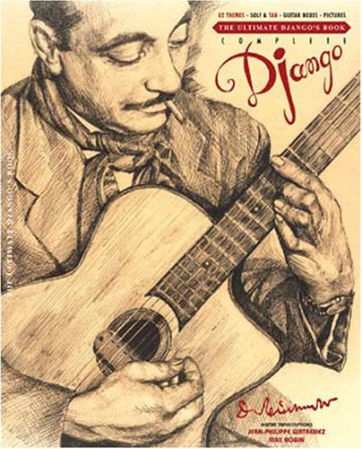 Musikalisk utgåva - The Ultimate DJANGO REINHARDT akustisk gitarr noteringar 81 teman gitarr