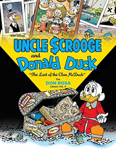 Walt Disney Uncle Scrooge and Donald Duck Vol. 4: The Last of the Clan McDuck: The Don Rosa Library Vol. 4 (English Edition)