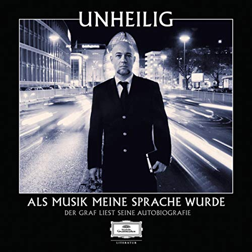 Als Musik meine Sprache wurde: Der Graf liest seine Autobiografie