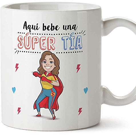 MUGFFINS Tazas Tía - Aquí Bebe una Super Tía - Taza Desayuno Original/Idea Regalo Cumpleaños. Cerámica 350 mL