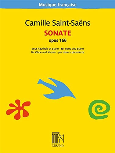 Camille Saint-Saens: Oboe Sonata, Op.166 (Oboe & Piano), Durand Edition